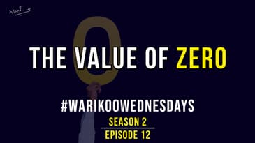The value of zero | #warikooWednesdays S02E12 | Life Lessons | Ankur Warikoo