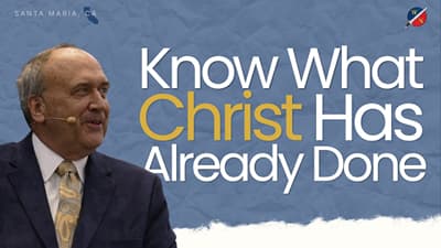 Know What Christ Has Already Done | Kevin Zadai