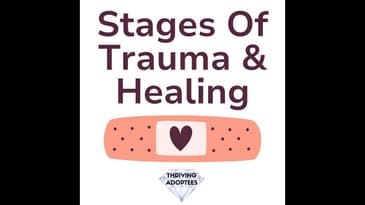 Stages Of Trauma & Healing