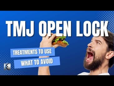 MMT Q&A: How to Treat Open Lock TMJ?