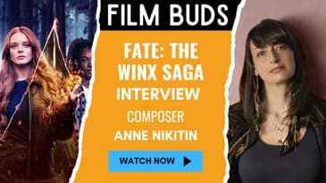 Fate: The Winx Saga Interview w/ Composer Anne Nikitin