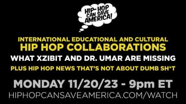 Hip Hop Can Save America! The Livestream Show [11/20/23]