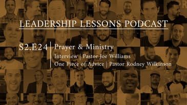 S2.E24 - Prayer & Ministry