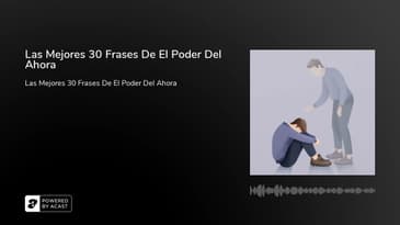 Las Mejores 30 Frases De El Poder Del Ahora