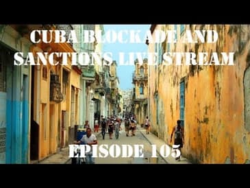 Live stream on Cuba blockade and sanctions
