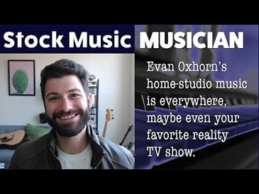 Evan Oxhorn: Stock Music Musician