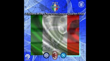 3 Italians in the Champions League Quarter Finals
