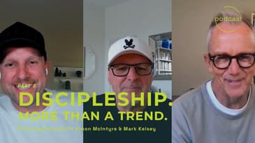 Equip Session: Discipleship - More Than A Trend (Part 2)
