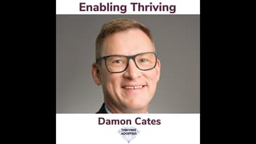Enabling Thriving With Damon Cates
