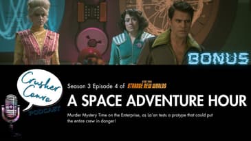 SNW: A Space Adventure Hour Review - SAFETY PROTOCOLS!!!