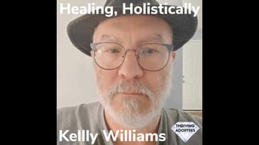Healing, Holistically With Kelly Williams