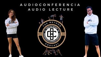 The Method Podcast: Audioconferencia/Audio Lecture