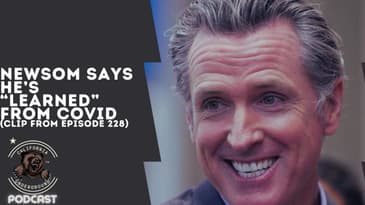 Newsom Says He's "Learned" From COVID
