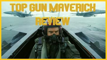 Top Gun Maverick Review:  Best movie of the summer.