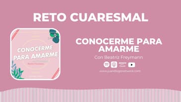 Día 5. | RETO: Más persona y más mujer con Betty Freymann