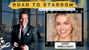 Road to Stardom with David Firestone Season 1 Episode 2:  Michelle Carney