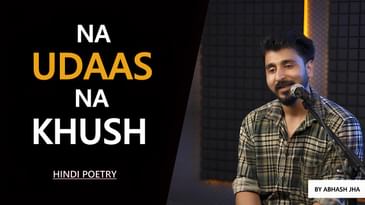 Bekaar Ho Gaya Hoon Main 💔 | Emotional Poem in Hindi | Abhash Jha Poetry | Rhyme Attacks