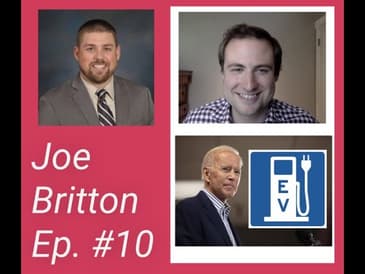 Current Administration & Transportation Electrification - Ep. 10