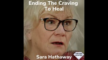 Ending The Craving To Heal With Sara Hathaway