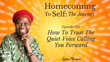 How To Trust The Quiet Voice Calling You Forward