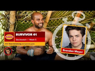 Survivor 41 Stockwatch Week 5 | Brendan Meyer