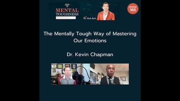 💥&nbsp;Mastering Our Emotions💥&nbsp; The Mentally Tough Way 💥 Dr. Kevin Chapman