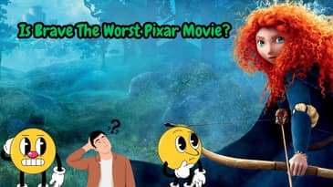 Is Brave The Worst Pixar Movie?