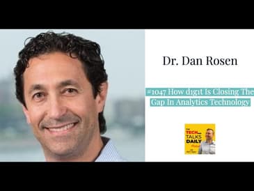 1047: How d1g1t Is Closing The Gap In Analytics Technology