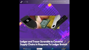 Ledger and Trezor Scramble to Constrict Supply Chains in Response To Ledger Breach