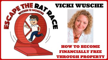 Vicki Wusche (Property Investor): How to become financially free through property