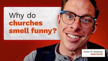Why do churches smell funny?