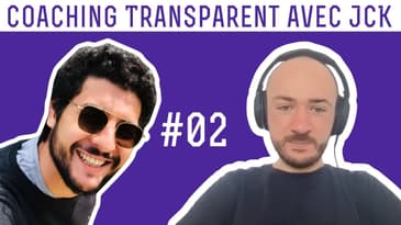 Coaching avec Jean-Charles Kurdali (JCK) #02