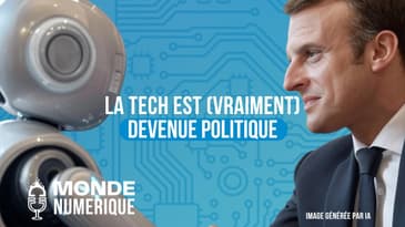 ✍️ La tech est (vraiment) devenue politique