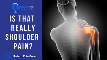 MPP 68: Is That Really Shoulder Pain?