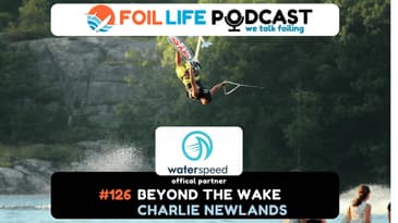 Episode #126: From Guinness Records to Muskoka eFoils – Charlie Newlands