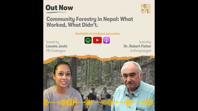 Robert Fisher on Community Forestry in Nepal: What Worked, What Didn't