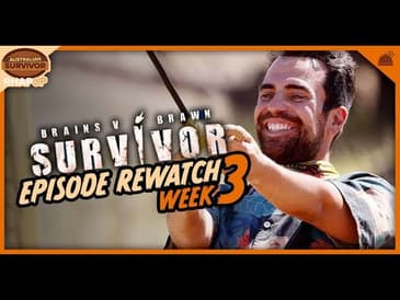Week 3 (Eps 7-9) Recap | Australian Survivor: Brains vs Brawn Re-Watch