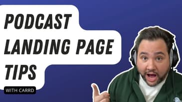 How a Landing Page Can Increase Podcast Listeners