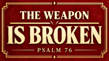 Psalm 76: Stop an Attack Before It Reaches You (Psalm Magic)