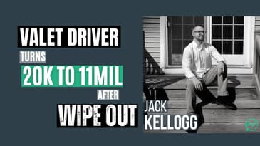 Valet Driver Turns $20K into $11Mil over 6 years After Wipe Out · Jack Kellogg