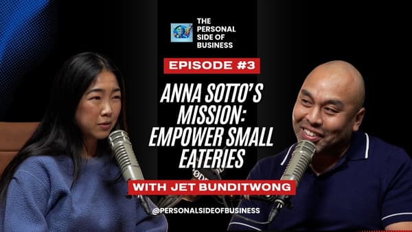 Anna Sotto on The Personal Side of Business