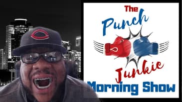The Punch Junkie Morning Show: And We're Back! (7.1.19) #PJMS #LDBC