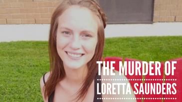 Episode 12 - The Murder of Loretta Saunders