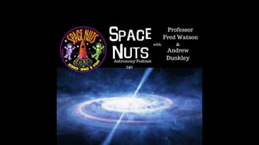 A Glimpse into the Past: 3 Billion Years After the Big Bang | Space Nuts 349