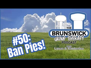 #50: Ban Pie!
