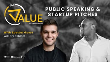 Mastering Public Speaking and Startup Pitches with Will Greenblatt