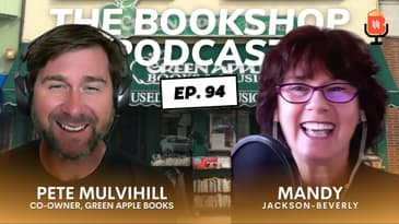 Pete Mulvihill - Green Apple Books, San Francisco | Episode 94 | The Bookshop Podcast