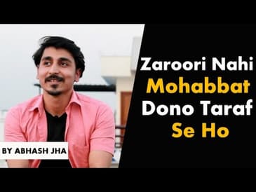 Zaroori Nahi Mohabbat Dono Taraf Se Ho | One Sided Love Poetry in Hindi | Rhyme Attacks