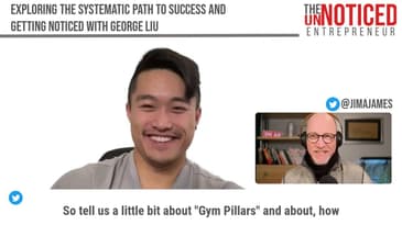 Exploring the Systematic Path to Success and Getting Noticed with George Liu