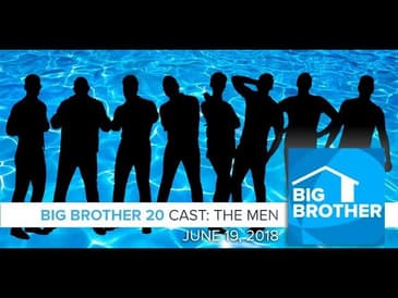 Big Brother  20 | Cast Preview - Men